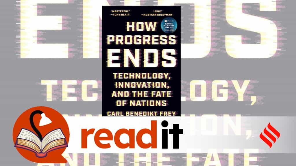 How Progress Ends is a journey through tech innovation down the ages