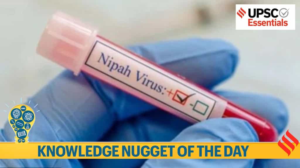 Knowledge Nugget | Two cases of Nipah virus detected in West Bengal. What must you know for your UPSC Exam?
